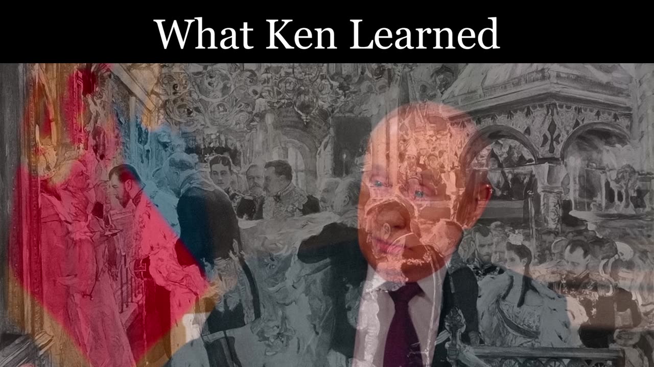 What Ken Learned (In Moscow)