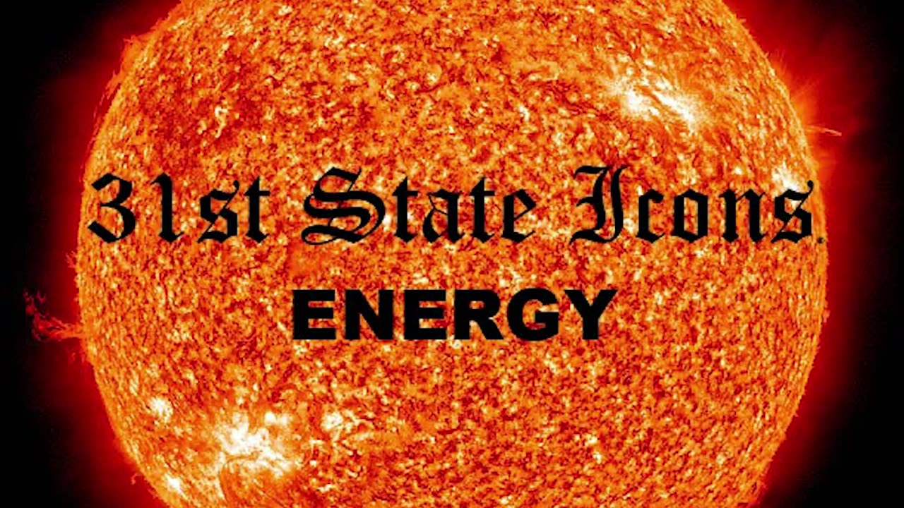 31ST STATE ICONS - Energy | EDM