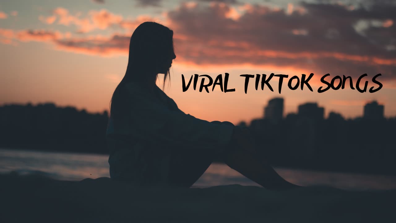 Best Tiktok Viral Songs 2023 - Trending Tiktok songs 2023