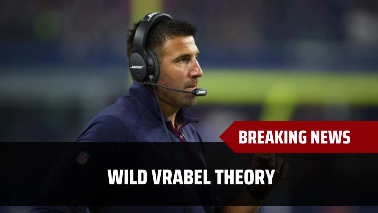 Wild Theory As To Why Mike Vrabel Wasn't Hired