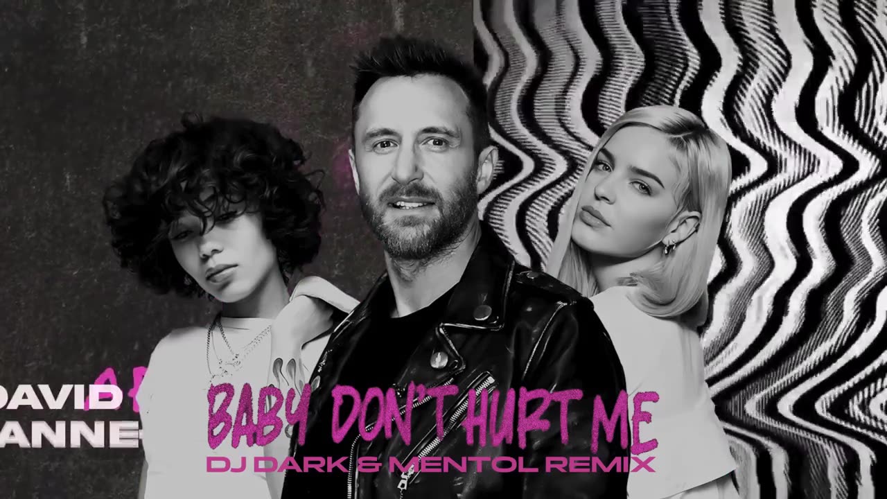 David Guetta, Anne Marie, Coi Leray - Baby Don’t Hurt Me (Dj Dark & Mentol Remix)