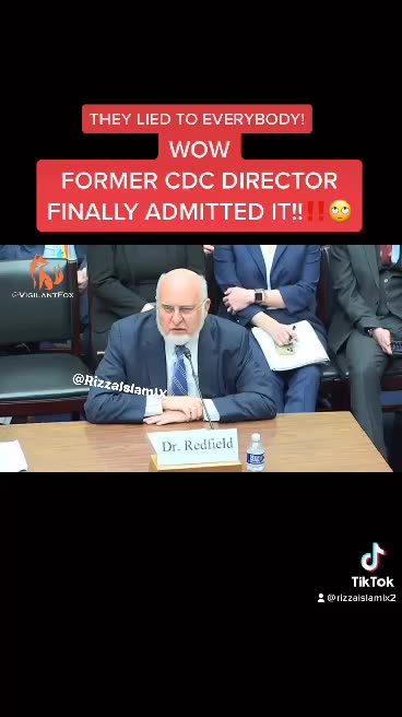 Former CDC Director Finally Admits to Covid Scam