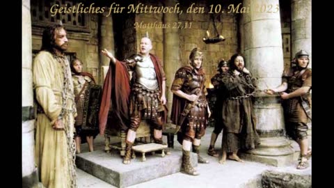 Geistliches für Mittwoch, den 10. Mai 2023