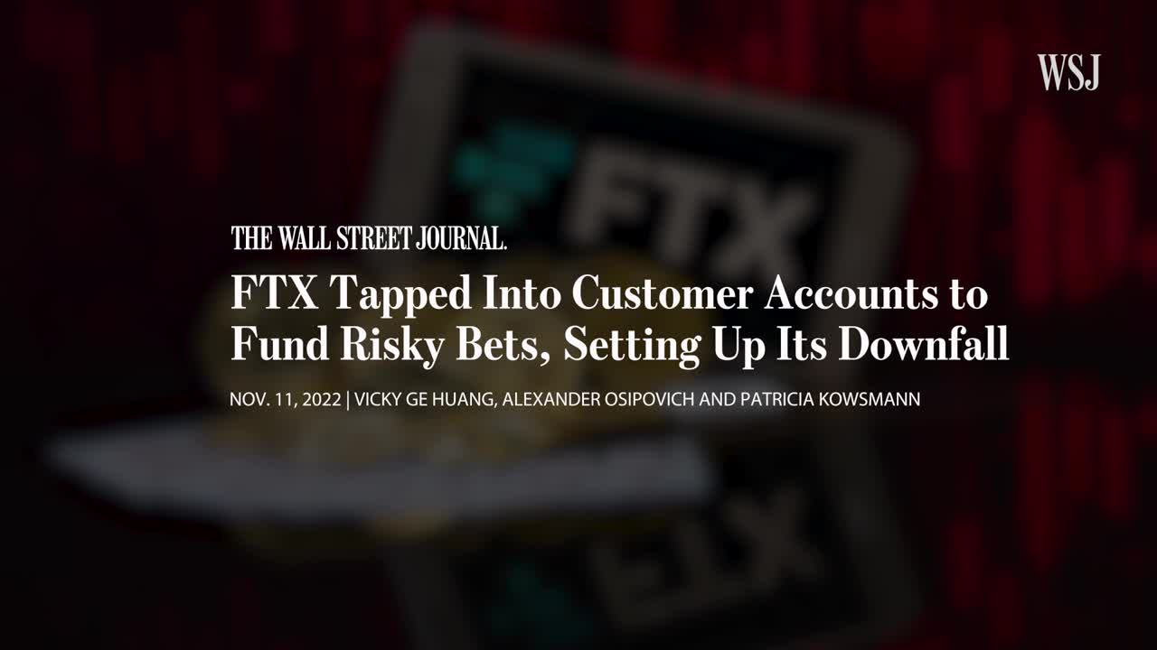 The FTX Collapse, Explained | What Went Wrong | WSJ