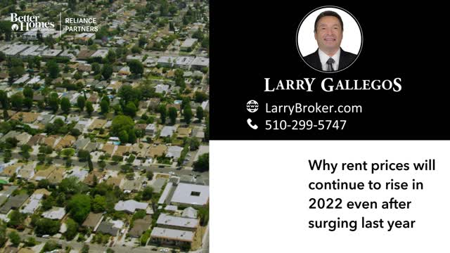 Why rent prices will continue to rise in 2022 even after surging last year