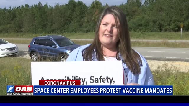 Space center employees protest vaccine mandates