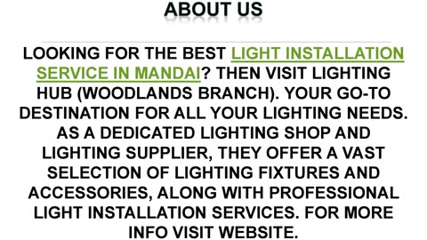 Best Light Installation Service in Mandai