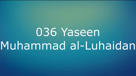 037 As-Saffat - Muhammad al-Luhaidan