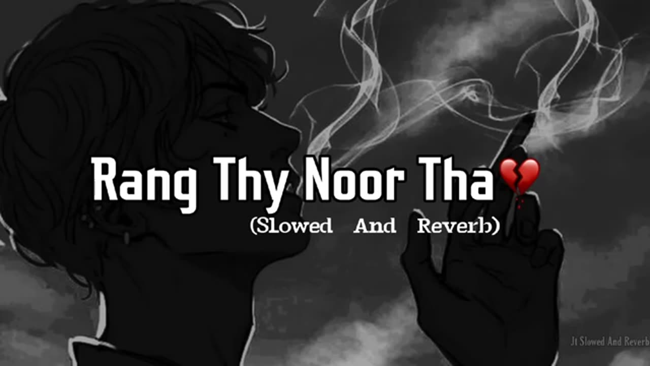 rang thy noor tha song lofi