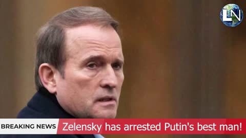 RUSSIA-UKRAINE WAR Zelensky has arrested Putin's best man