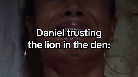 Daniel trusting the lion In the den