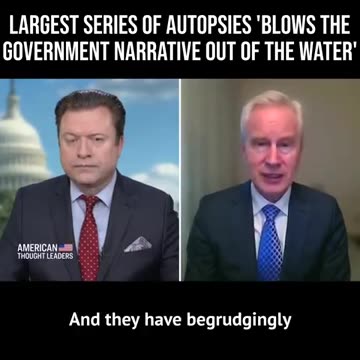 Dr. Peter McCullough: Autopsies Prove Vaccines Killed 93.9 % out of 325 Autopsies