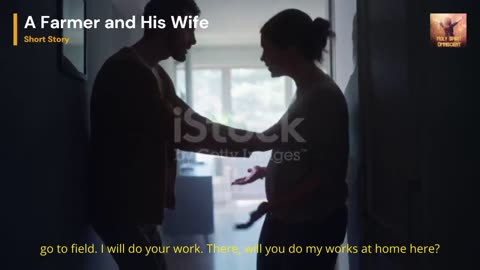 A Farmer and His Wife - Short Story - Motivational video