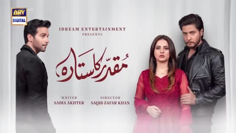Muqadar Ka Starra. Episode 1