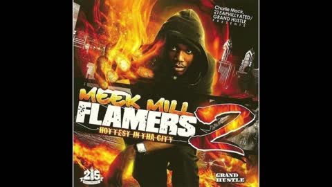 Meek Mill - Flamers 2 Mixtape