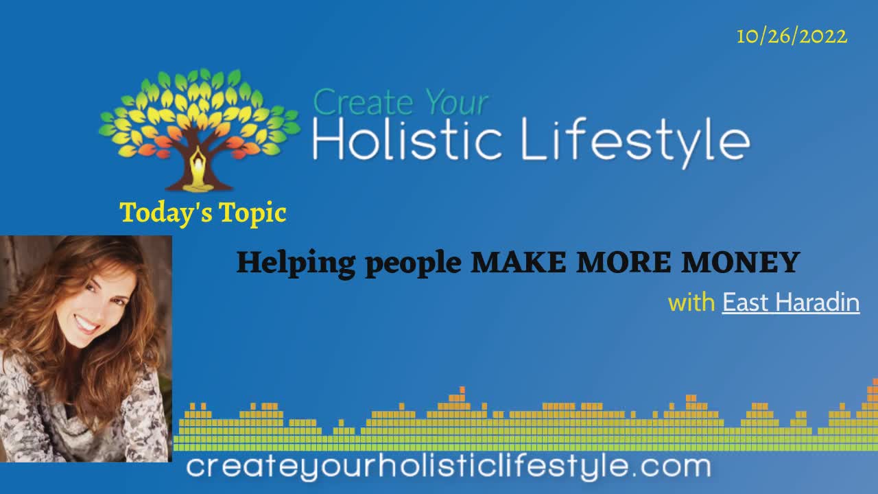 Create Your Holistic Lifestyle - Doctor East Haradin Phillips (practitioner of medicine)