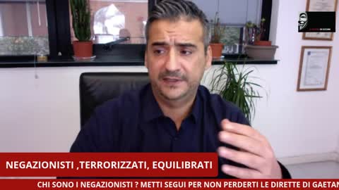 15-10-2020 NEGAZIONISTI,TERRORIZZATI,EQUILIBRATI-Gaetano Vilno