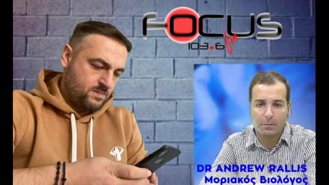 Ο DR. ANDREW RALLIS ΣΤΟΝ FOCUS FM 103,6 ΓΙΑ ΤΙΣ ΣΥΝΕΠΕΙΕΣ ΤΟΥ MRNA ΣΤΟΝ ΑΝΘΡΩΠΙΝΟ ΟΡΓΑΝΙΣΜΟ