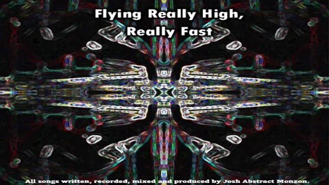 Flying Really High, Really Fast