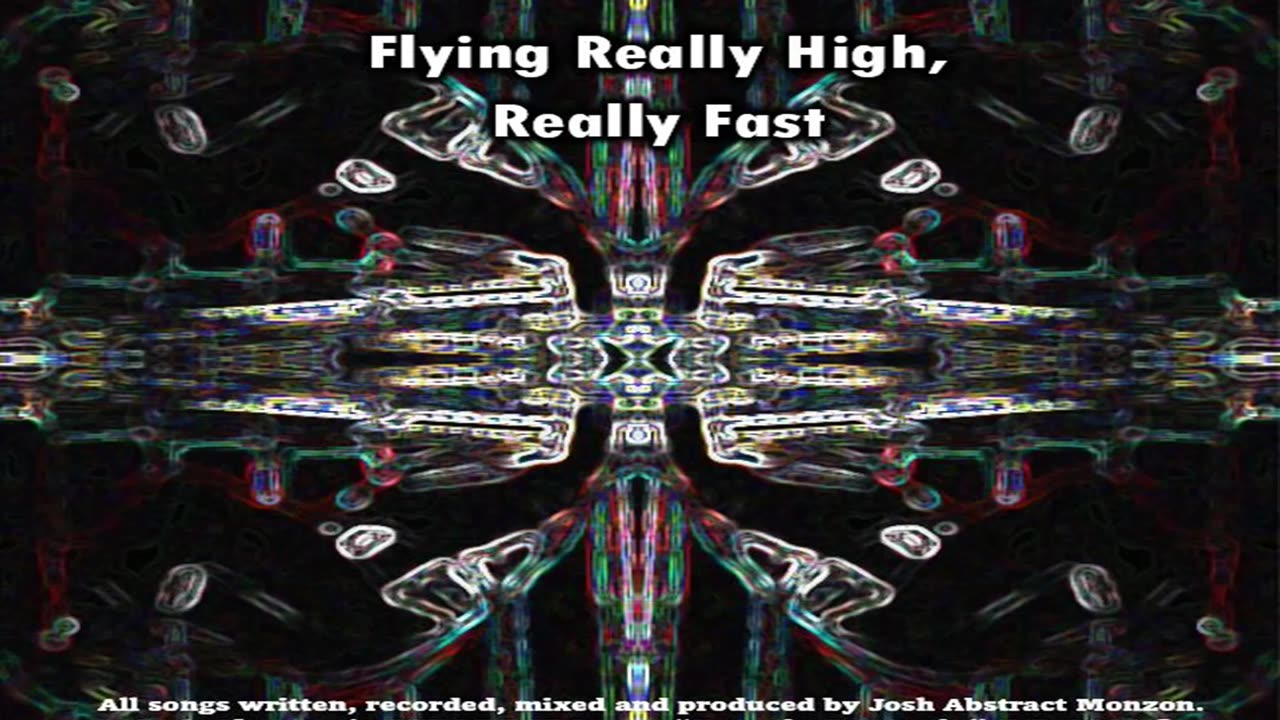 Flying Really High, Really Fast