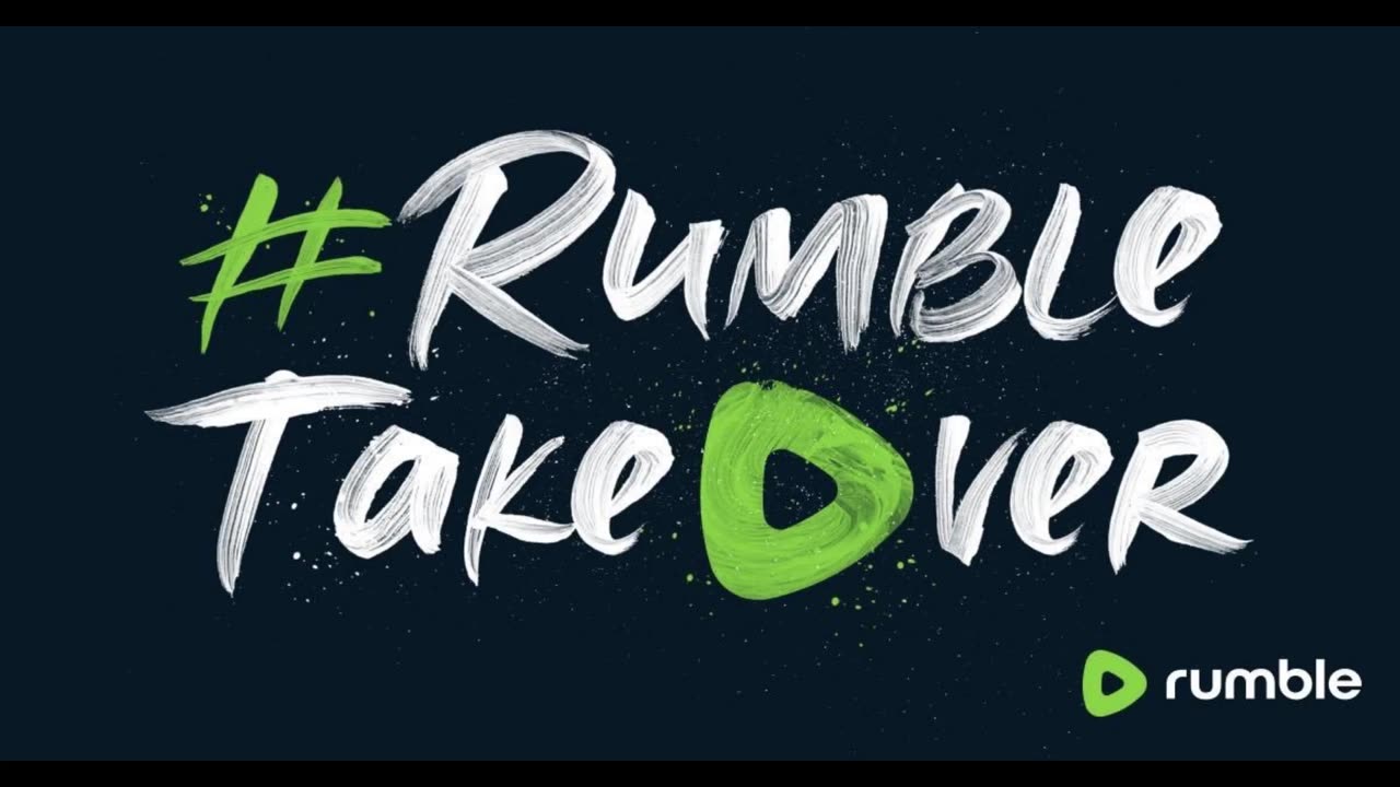 Thank you, Rumble! (V2) #RumbleTakeover