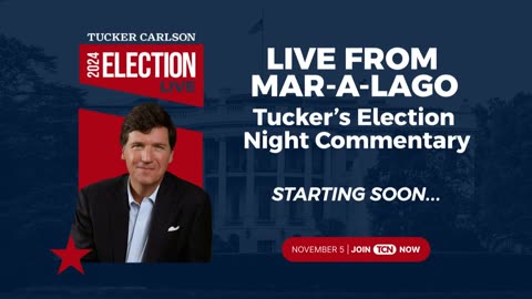 Tucker Carlson Election Night LIVE From Mar-a-Lago