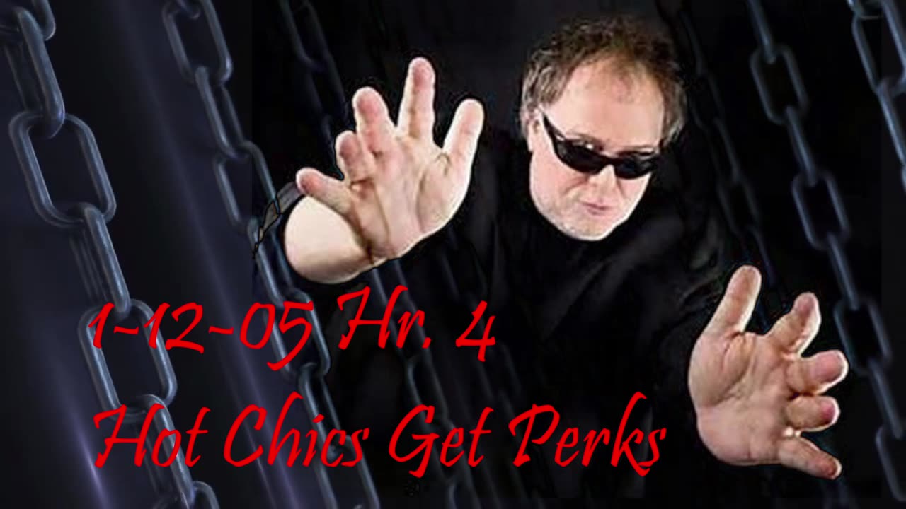 [Tom Leykis] Hot Chics Get Perks Hr.4 1-12-05