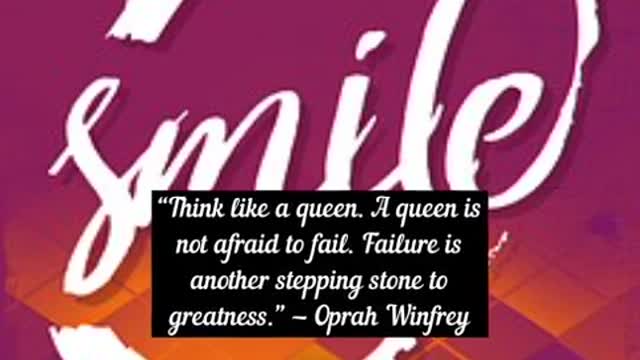 Think like a queen A queen is not afraid to fail Failure is another stepping stone to greatness Op