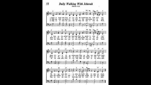 Daily Walking With Jehovah (Song 55 from Sing Praises to Jehovah)