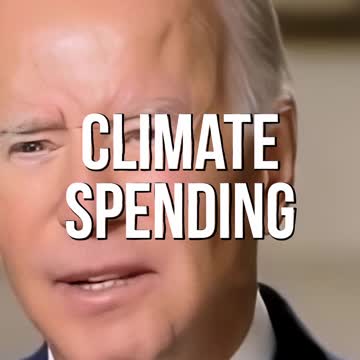 Biden, Climate Spending Will Bring A Billion, A Trillion, 750 Million Dollars, Billion Dollars