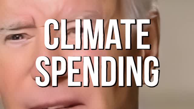 Biden, Climate Spending Will Bring A Billion, A Trillion, 750 Million Dollars, Billion Dollars