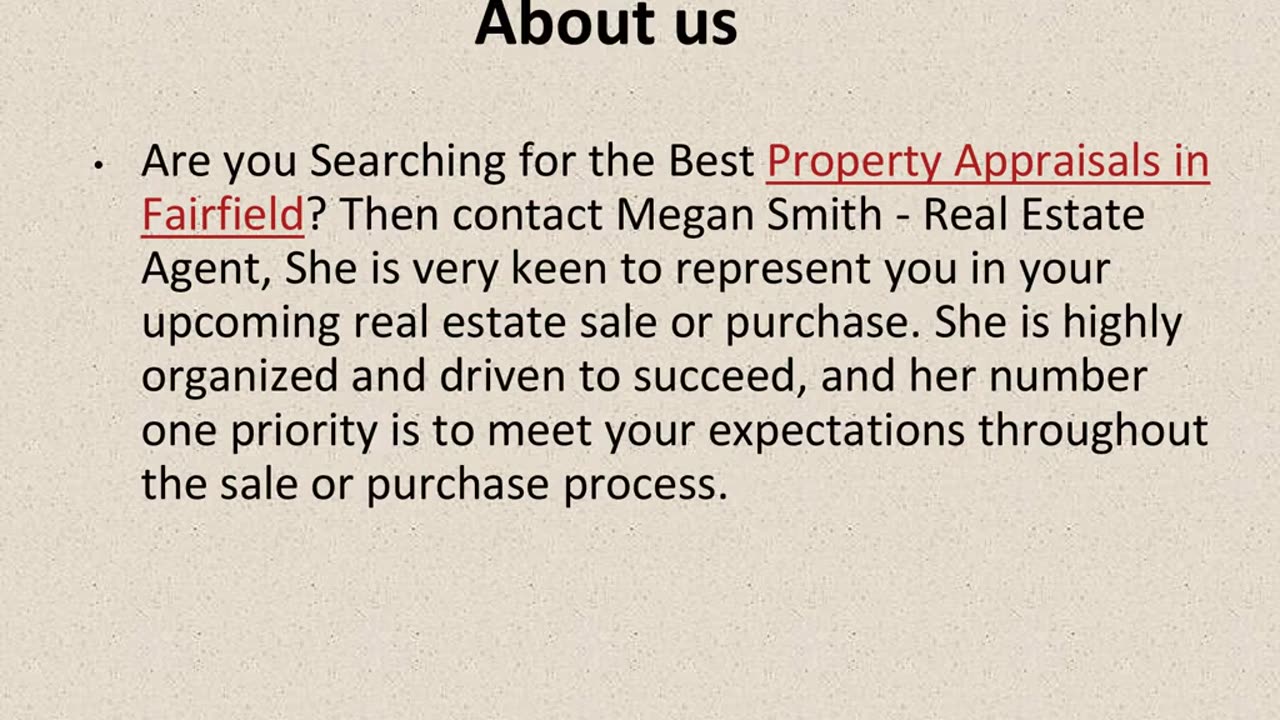 Best Property Appraisals in Fairfield.