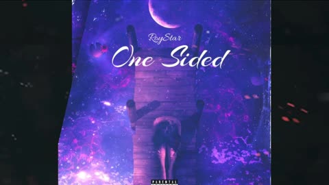 One Sided :- Roystar | Prod.by X Zeus