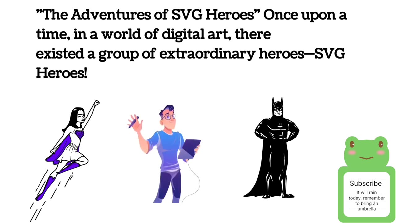 Svg heroes the story.