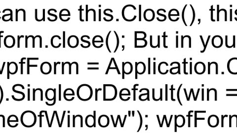 Closing a window in WPF