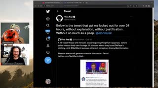 [2022-10-31] Locked out of Twitter after Pelosi's attack tweet! || Viva Frei