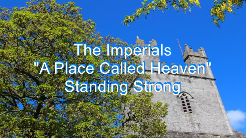 The Imperials - A Place Called Heaven #228