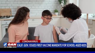 Calif. Gov. issues first vaccine mandate for school-aged kids