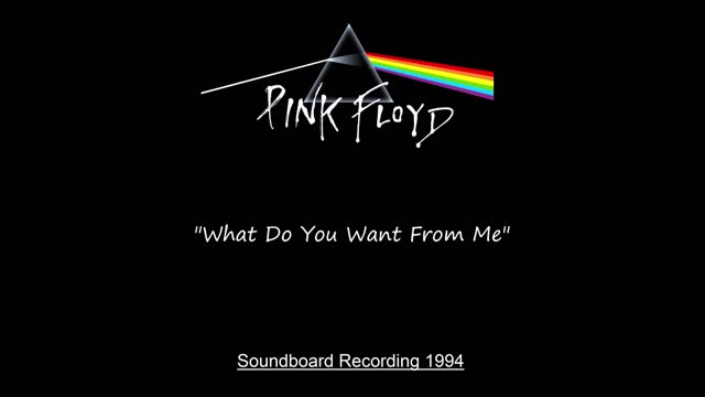 Pink Floyd - What Do You Want from Me (Live in Torino, Italy 1994) Soundboard