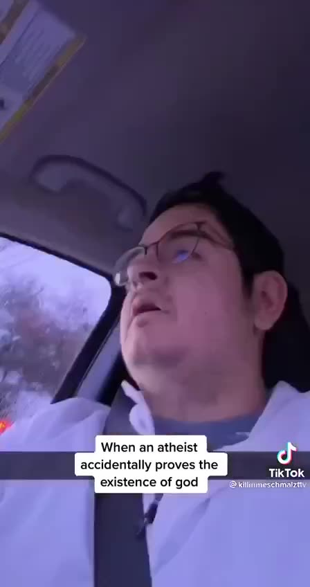 Atheist Accidently Proves The Existence Of God
