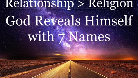 God Reveals Himself with 7 Names