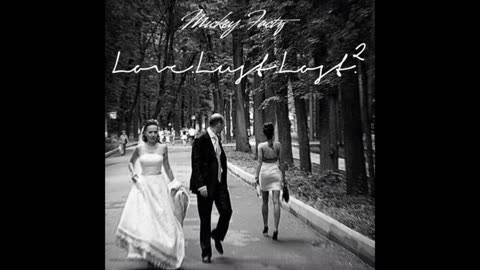 Mickey Factz - Love.Lust.Lost.II Mixtape
