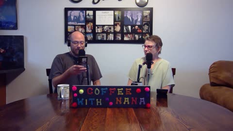 #94 Coffee with Nana. Gossip from the frontlines (don't let up, we're winning!)