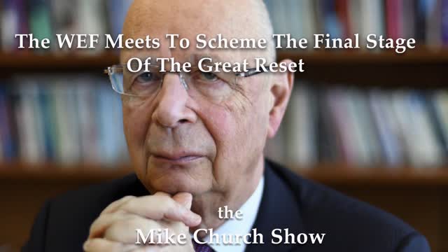The WEF Meets To Scheme The Final Stage Of The Great Reset