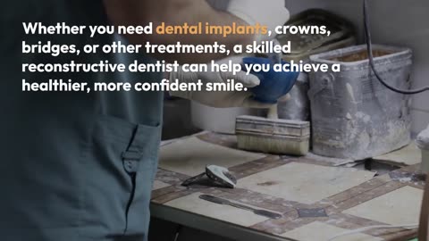 What is Reconstructive Dentistry and How Can it Help You