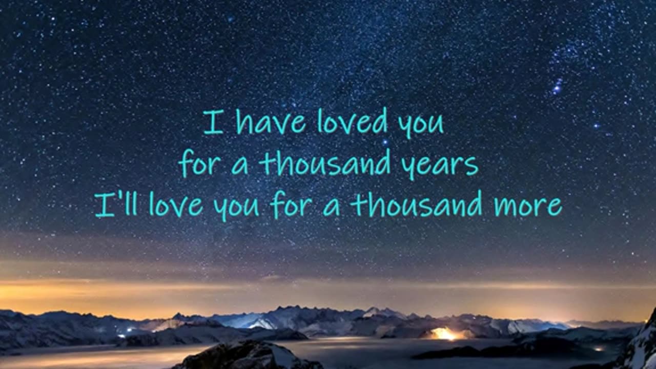 Christina perri - thousand year lyrics video