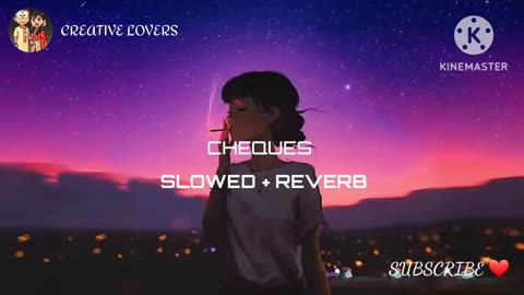 Cheques (SLOWED +Reverb) song @dhruvpithadiya104