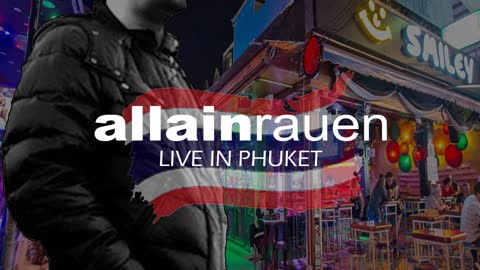 0077 allain rauen LIVE IN PHUKET