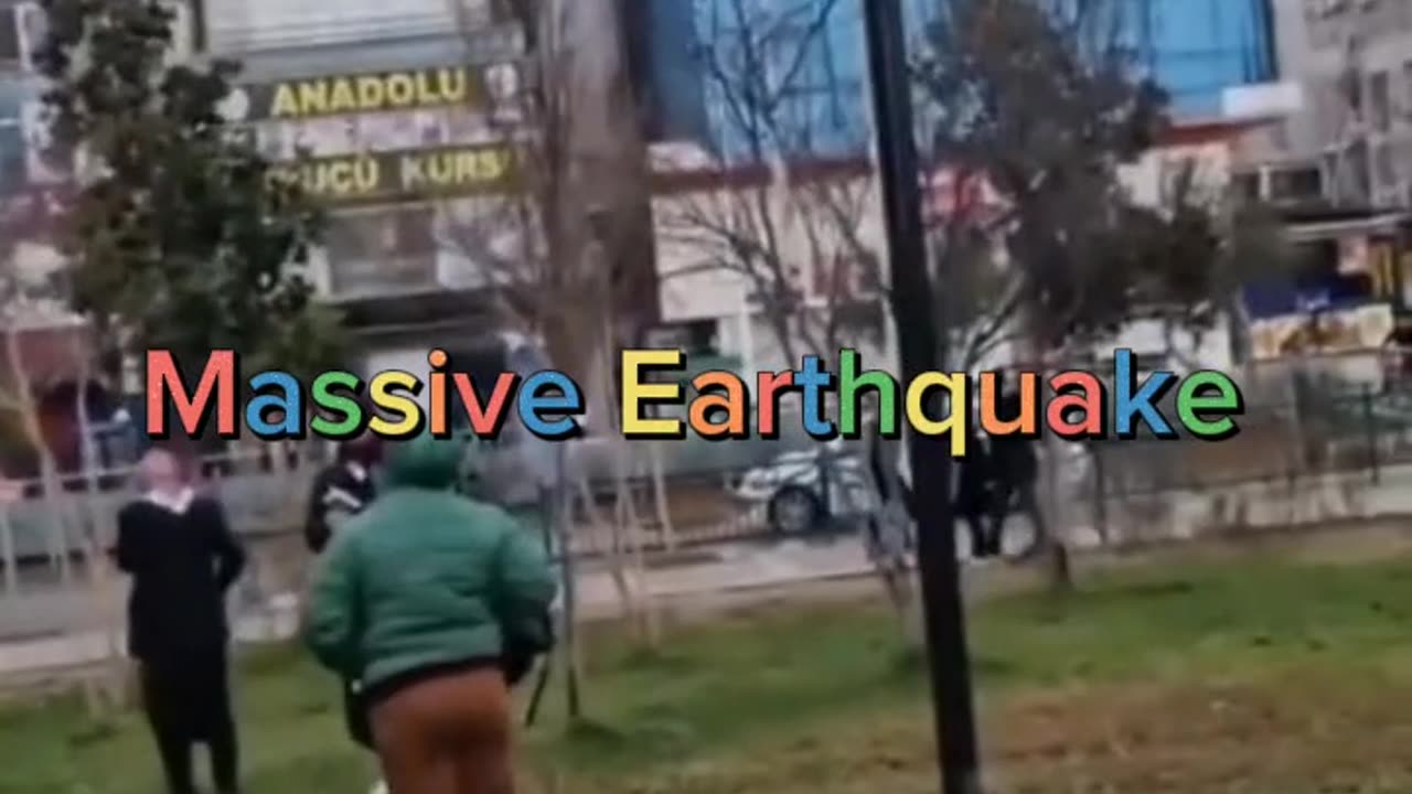 Massive Earthquake