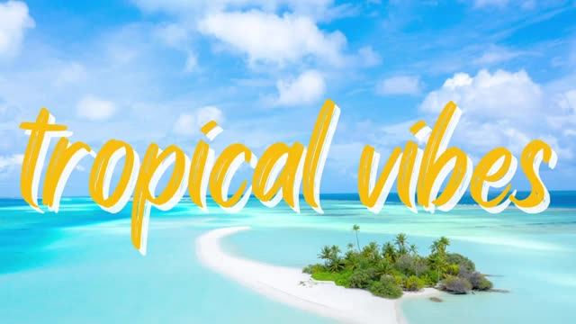 Tropical Chill Vibes Music Chill out music mix